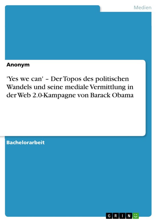 'Yes we can' – Der Topos des politischen Wandels und seine ... - cover
