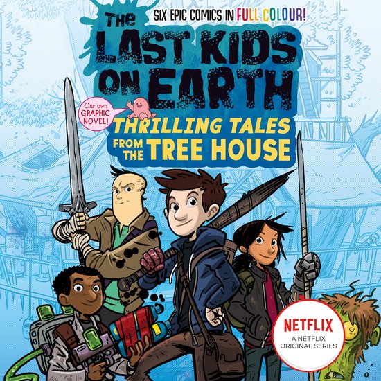 The Last Kids on Earth-The Last Kids on Earth: Thrilling Tal ... - cover