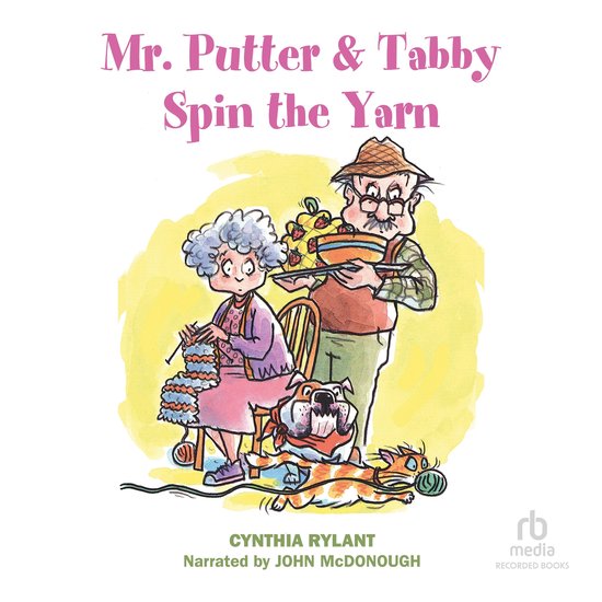 Mr. Putter & Tabby Spin the Yarn - cover