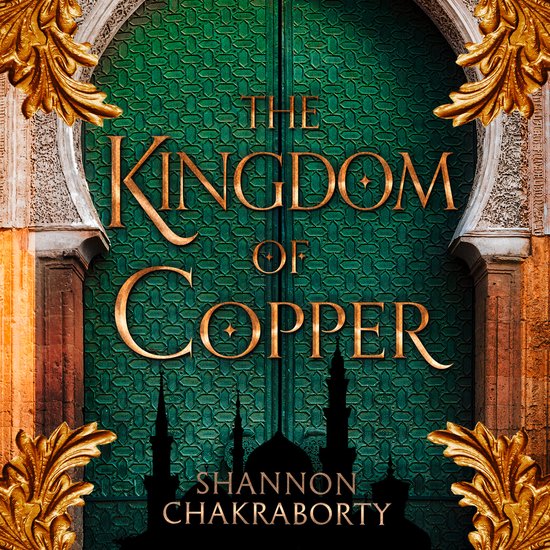 The Daevabad Trilogy-The Kingdom of Copper - cover