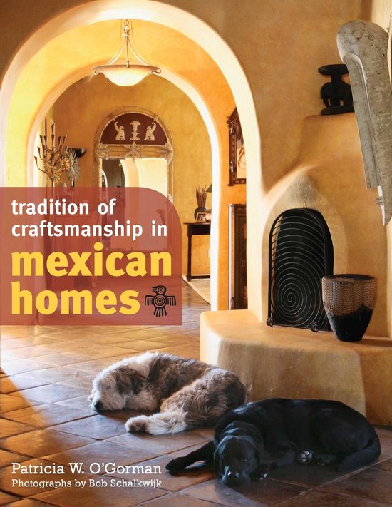Tradition of Craftsmanship in Mexican Homes - cover