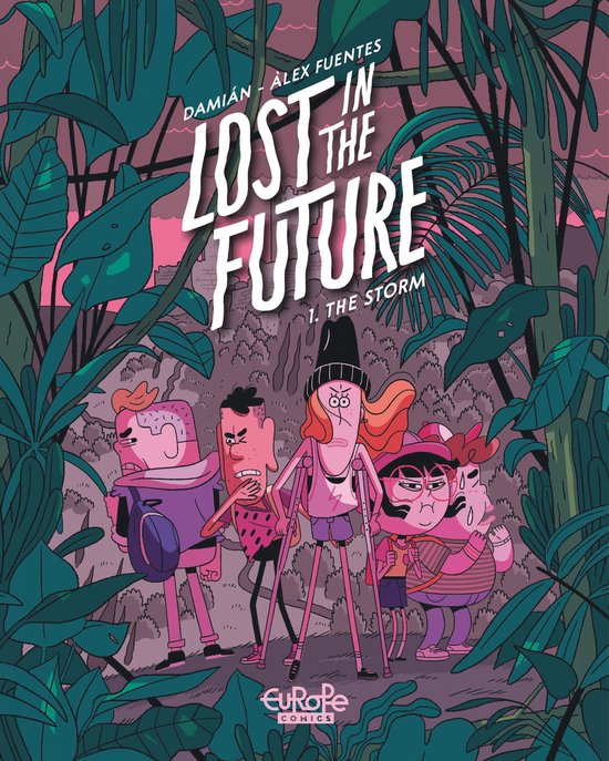 Lost in the Future 1 - Lost in the Future - Volume 1 - The Storm