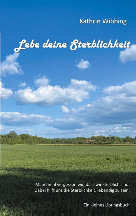 Lebe deine Sterblichkeit - cover
