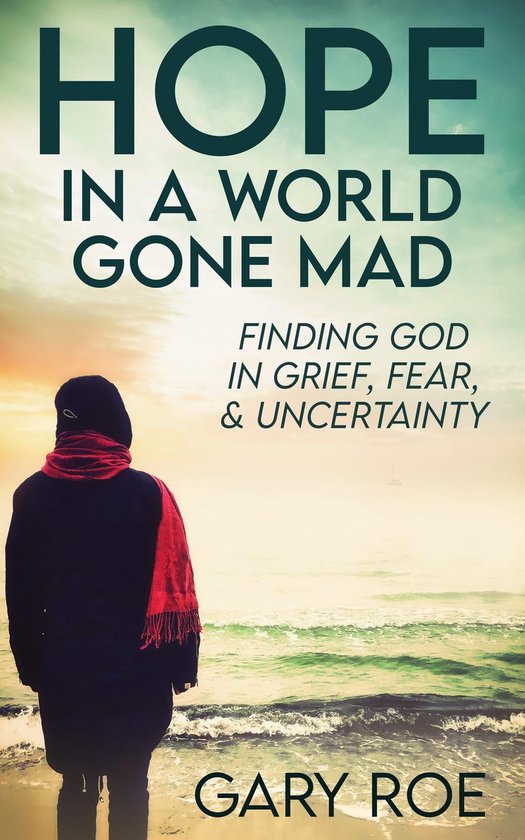 Hope in a World Gone Mad - cover