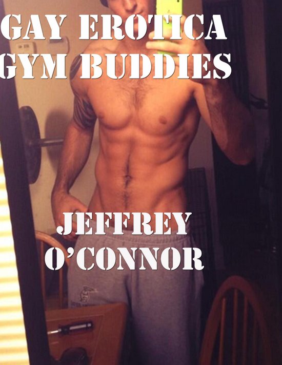 Gay Erotica: Gym Buddies - cover
