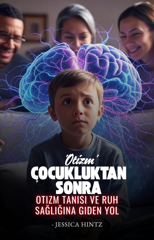Çocukluktan Sonra 'Otizm' - cover