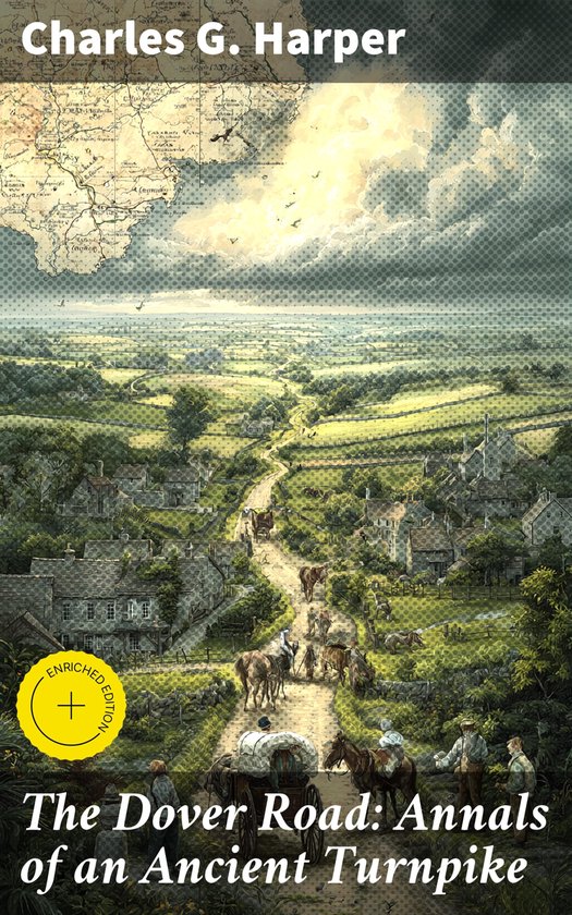 The Dover Road: Annals of an Ancient Turnpike - cover