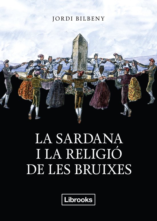 Inèdita - La sardana i la religió de les bruixes - cover