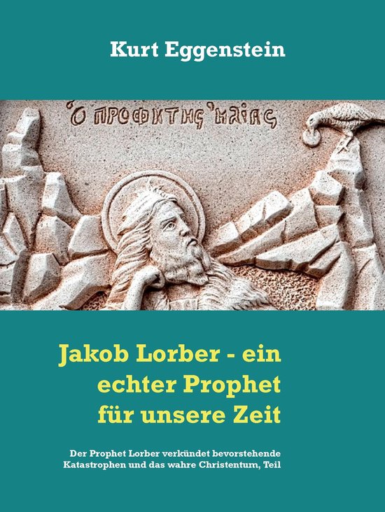Der Prophet Jakob Lorber verkündet bevorstehende Katastroph ... - cover