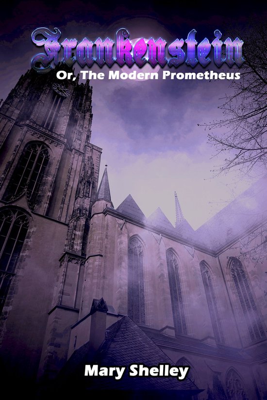 Frankenstein or the Modern Prometheus - cover