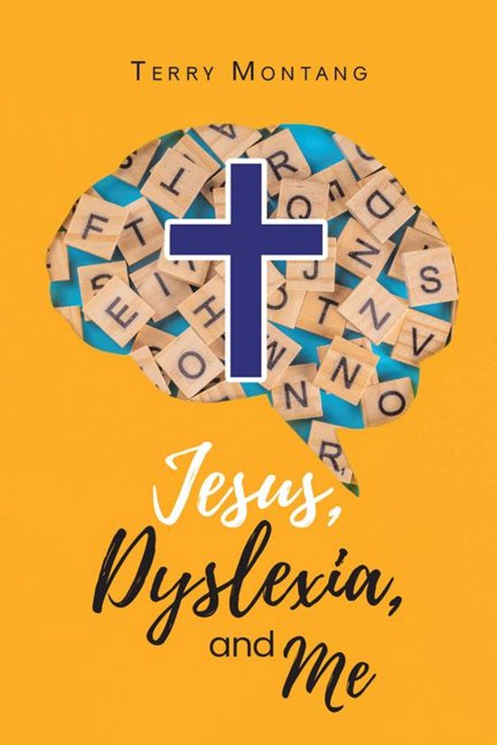 Jesus, Dyslexia, and Me - cover