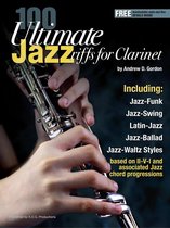 100 Ultimate Jazz Riffs - 100 Ultimate Jazz Riffs for Clarinet