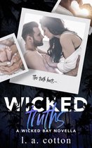 Wicked Bay 7.5 - Wicked Truths