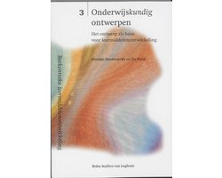 Boekenreeks leermiddelenontwikkeling 3 - Onderwijskundig ontwerpen