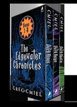 The Edgewater Chronicles - The Edgewater Chronicles - The Complete Trilogy (Books 1-3)