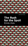 Mint Editions (Literary Fiction) - The Rush for the Spoil