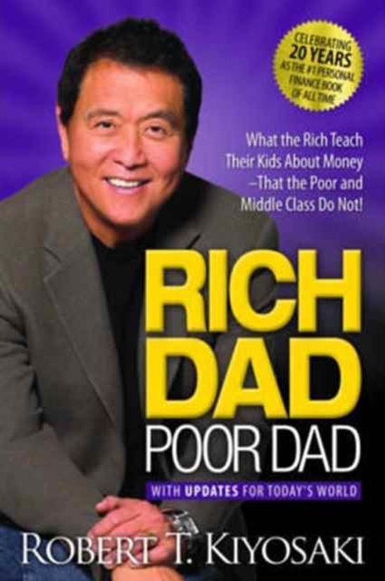 Boek cover Rich Dad Poor Dad van Robert Kiyosaki (Paperback)