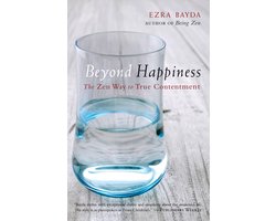 Beyond Happiness