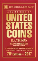 The Official Red Book - A Guide Book of United States Coins 2017