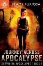 Journey Across Apocalypse