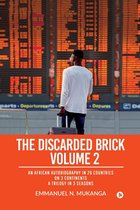 The Discarded Brick Volume 2