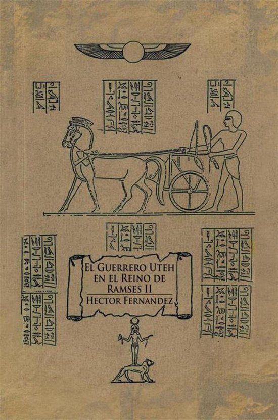 El Guerrero Uteh En El Reino De Ramses Ii - cover