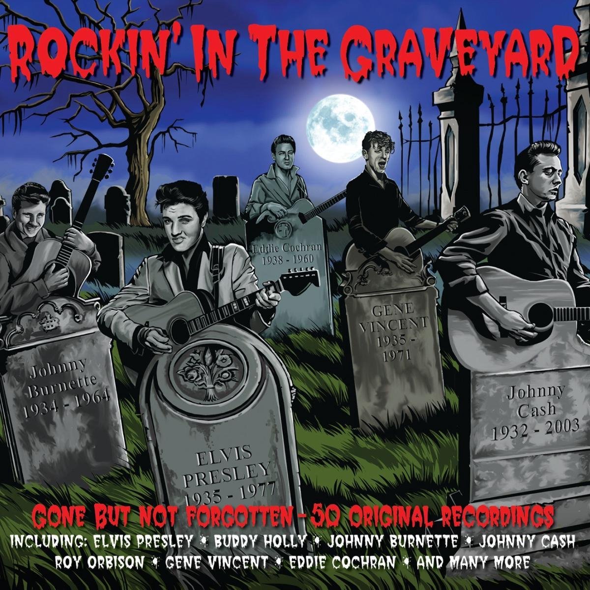 Rockin'in The Graveyard