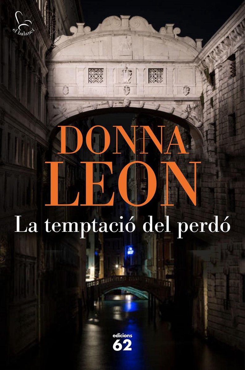 El Balancí 788 - La temptació del perdó - Donna Leon