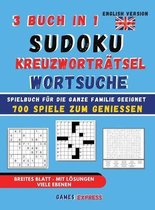 Sudoku - Kreuzwortratsel - Wortsuche - 3 Buch in 1