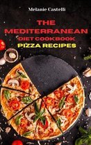 The Mediterranean Diet Cookbook Pizza Recipes
