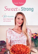 Sweet & Strong