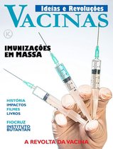 Ideias e Revoluções Ed. 12 - Vacinação