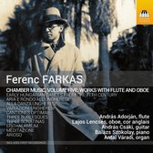 András Adorján, Lajos Lencsés, András Csáki - Ference Farkas: Chamber music, Volume 5, Works For Flute & Oboe (CD)