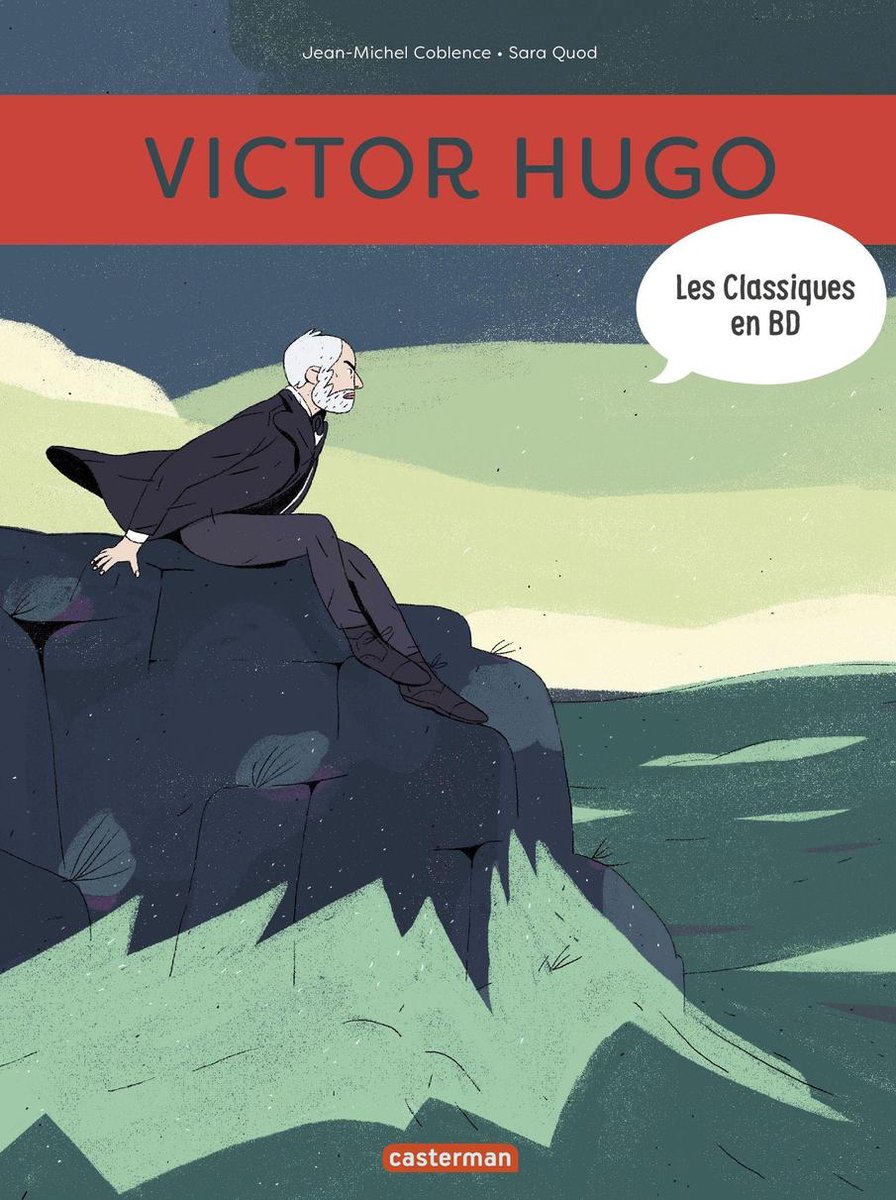 Les Classiques en BD 4 - Les Classiques en BD (Tome 4) - Victor Hugo - Jean-Michel Coblence