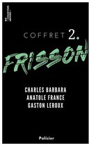 Policier - Coffret Frisson n°2 - Charles Barbara, Anatole France, Gaston Leroux
