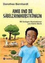 Amir und die Sabelzahnwurstkoenigin