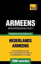 Dutch Collection- Thematische woordenschat Nederlands-Armeens - 7000 woorden