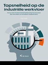 Topsnelheid op de industriële werkvloer