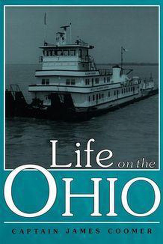 Ohio River Valley Series - Life on the Ohio - cover
