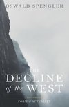 The Decline of the West 1 -  The Decline of the West
