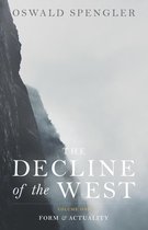 The Decline of the West 1 -  The Decline of the West