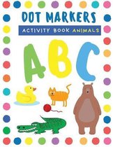 Dot Markers Activity Book ABC Animals