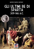 Storia- Gli ultimi re di Sparta