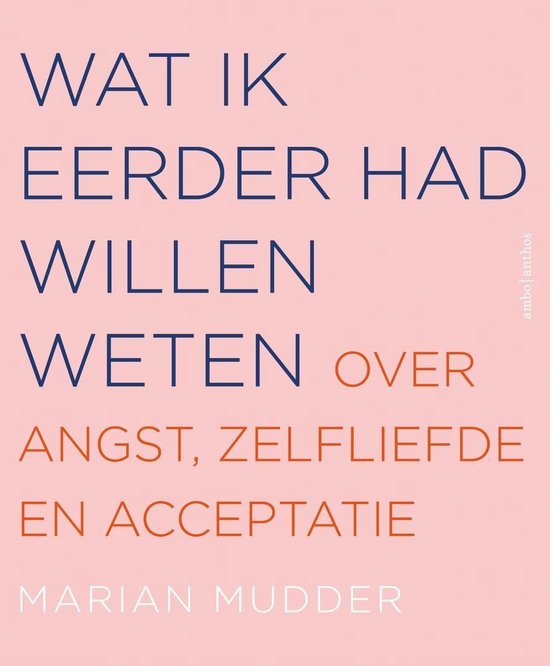 Boek cover Wat ik eerder had willen weten van Marian Mudder (Onbekend)