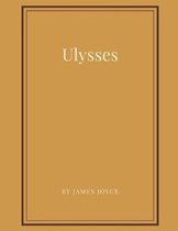 Ulysses by James Joyce