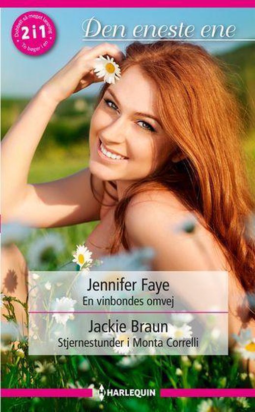 Den eneste ene - En vinbondes omvej / Stjernestunder i Monta Correlli