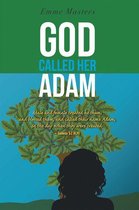 God Called Her Adam