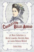 Charleston Belles Abroad