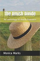 The Amish Divide An Anthology of Amish Romance