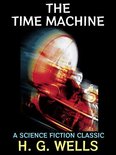 H. G. Wells Collection 1 - The Time Machine